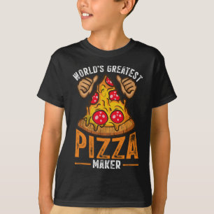 Pizza Maker Baker World's Greatest Pizza Maker T-Shirt