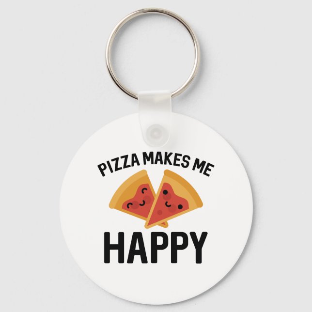 Pizza Makes Me Happy Keychain (Front)