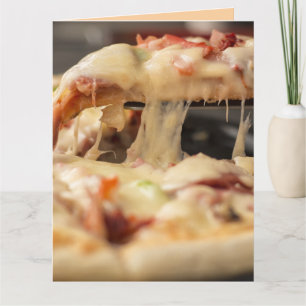 PIZZA MELTED CHEESE YUMMY BIRTHDAY CARDS CARD 