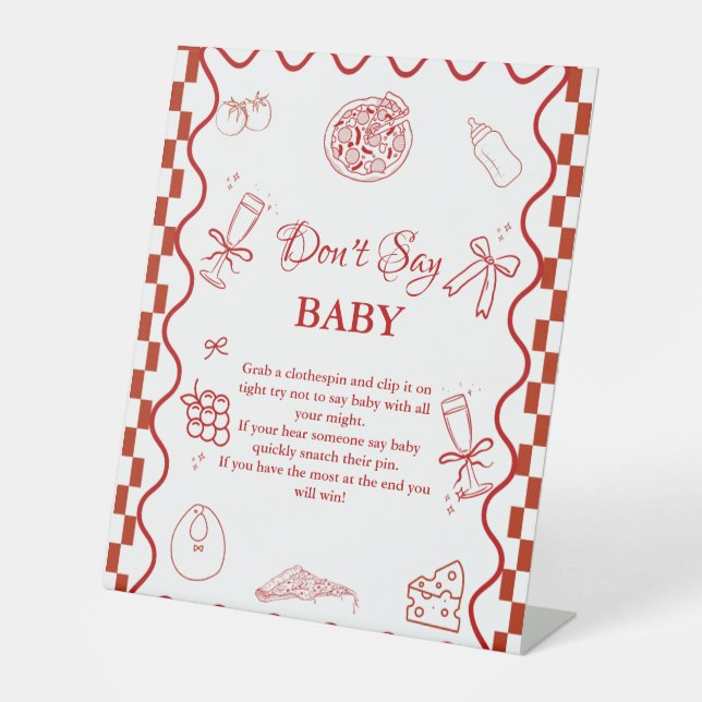 pizza Pink don't say baby baby Shower sign (Front)
