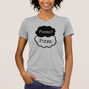 Pizza? Pizza T-Shirt Tumblr