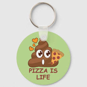 Pizza Poop Life Keychain
