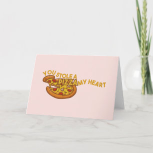 Pizza Pun: You Stole a Pizza My Heart Note Card