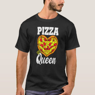 Pizza Queen  Pizza Chef T-Shirt