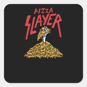 Pizza Slayer Square Sticker