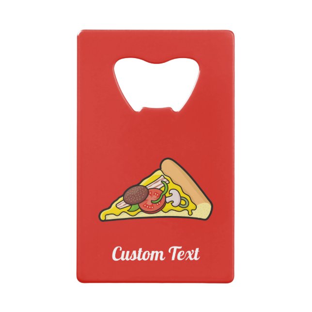 Pizza Slice Credit Card Bottle Opener (Front)