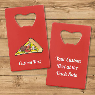 Pizza Slice Credit Card Bottle Opener