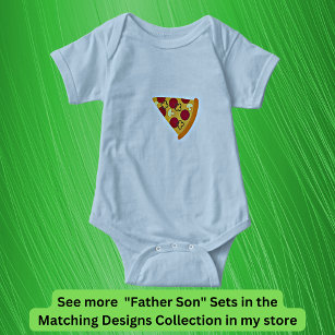 Pizza Slice, Matching Father Son, Dad Boy Baby Bodysuit
