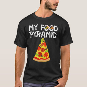 Pizza Slice My Food Pyramid T-Shirt
