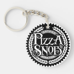 Pizza Snob - funny pizza lover Keychain