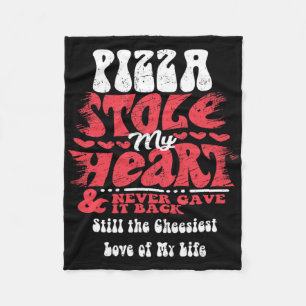 Pizza Stole My Heart ~ Funny Valentines Day  Fleece Blanket