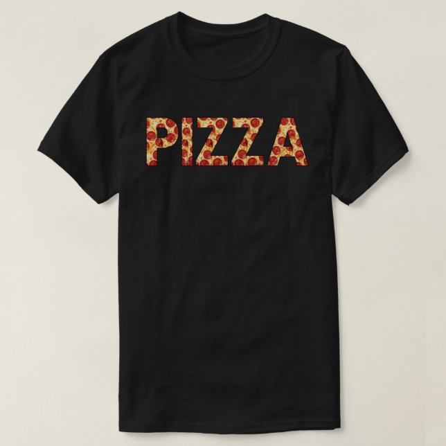 PIZZA Text T-Shirt (Design Front)