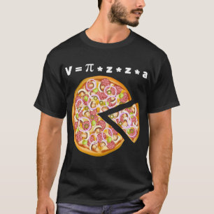 Pizza Volume Equation Math Lover T-Shirt
