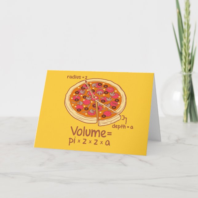 Pizza Volume Mathematical Formula = Pi*z*z*a Card (Front)
