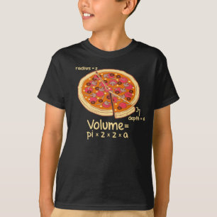 Pizza Volume Mathematical Formula = Pi*z*z*a T-Shirt