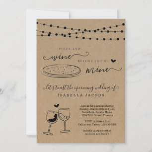 Pizza & Wine Before You're Mine Bridal Shower Invitation