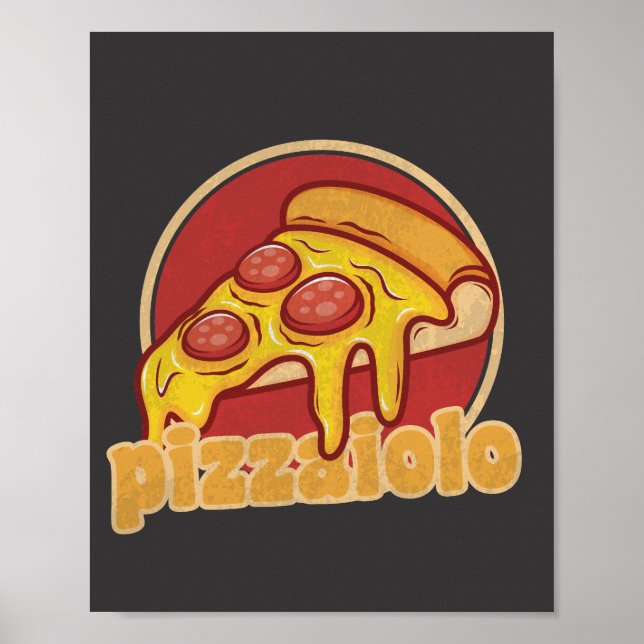 pizzaiolo funny pizza maker gift pie illustration poster (Front)