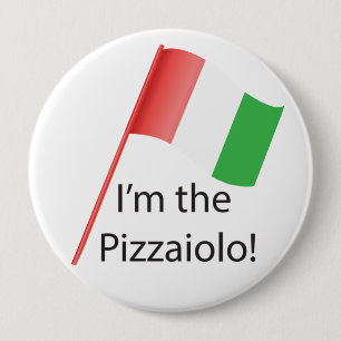 Pizzaiolo round badge 4 inch round button
