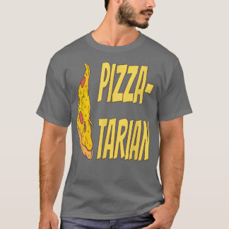 Pizzatarian Pizza Fan Fast Food Funny Pizza Lover T-Shirt