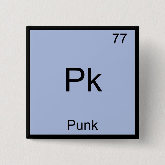 Pk - Punk Funny Chemistry Element Symbol T-Shirt 2 Inch Square Button (Front)
