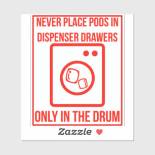 'Place Pods In The Drum' Laundromat Red Overlay 