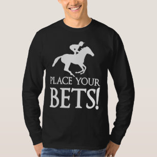 Place Your Bets Derby Day 2022 Kentucky Horse Derb T-Shirt