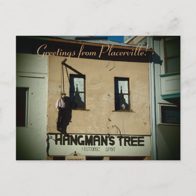 Placerville hanging man old hangtown postcard (Front)