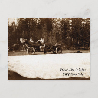 Placerville to Tahoe1908 Postcard