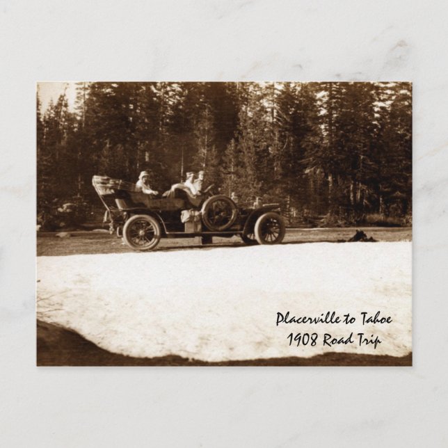 Placerville to Tahoe1908 Postcard (Front)