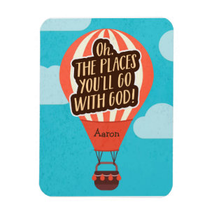 Places You'll Go WITH GOD Magnet