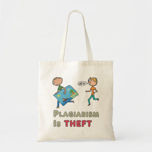 Plagiarism is Theft Tote Bag