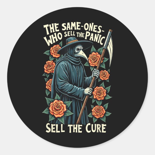 Plague Doctor The Same One Who Sells The Panic Sel Classic Round Sticker (Front)