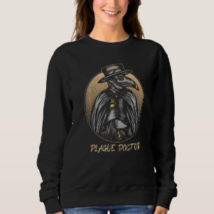 Plague Doctor Vintage Medievel Beak Mask 3 Sweatshirt