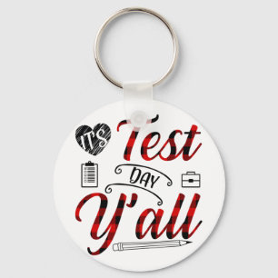 Plaid It's Test Day Yall Teacher Exam Testing Keychain