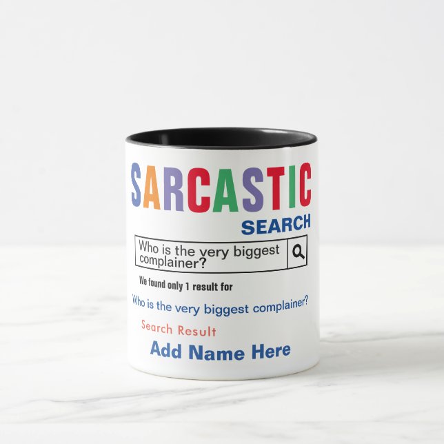 Plaignante Sarcastique Mug (Centre)