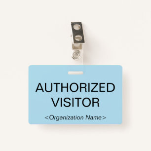 Plain "AUTHORIZED VISITOR" Badge