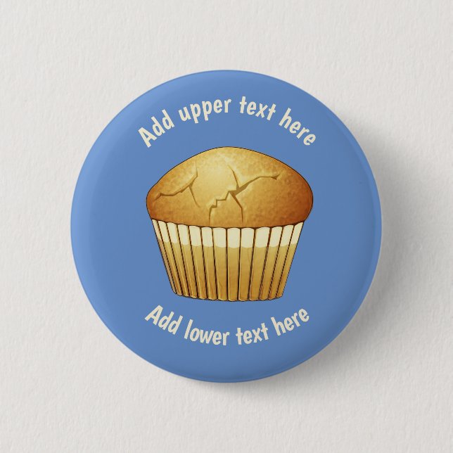 Plain Breakfast Muffin on Blue - Add Own Slogan 2 Inch Round Button (Front)