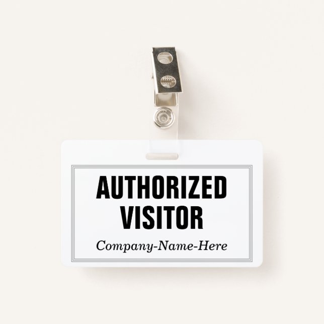 Plain, Elegant "AUTHORIZED VISITOR" Badge (Front with Clip)