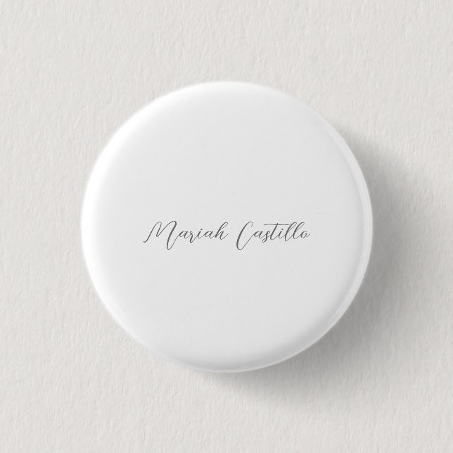 Plain Elegant Calligraphy Script Minimalist Name 1 Inch Round Button (Front)