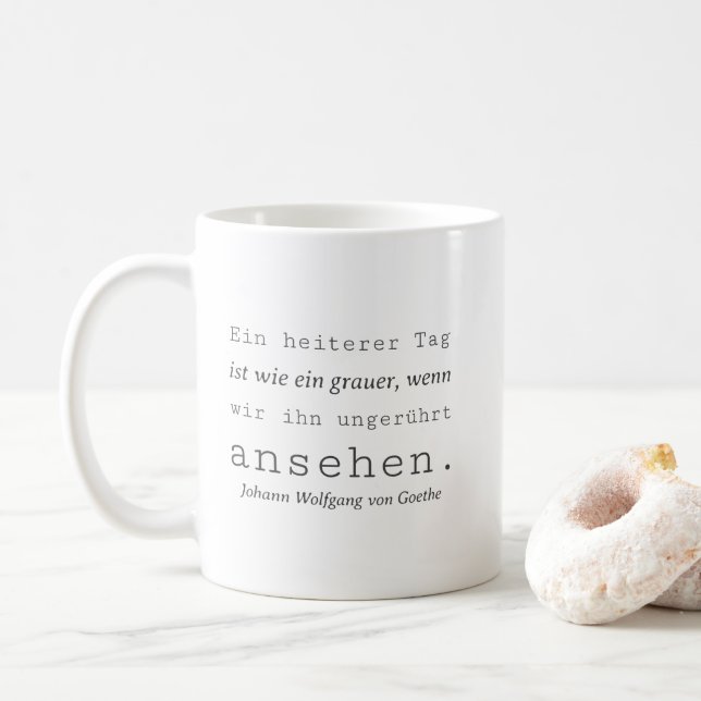 Plain Goethe Zitat A cheerful day Coffee Mug (With Donut)