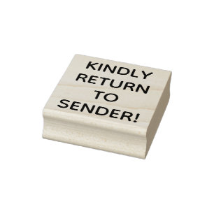 Plain "KINDLY RETURN TO SENDER!" Rubber Stamp