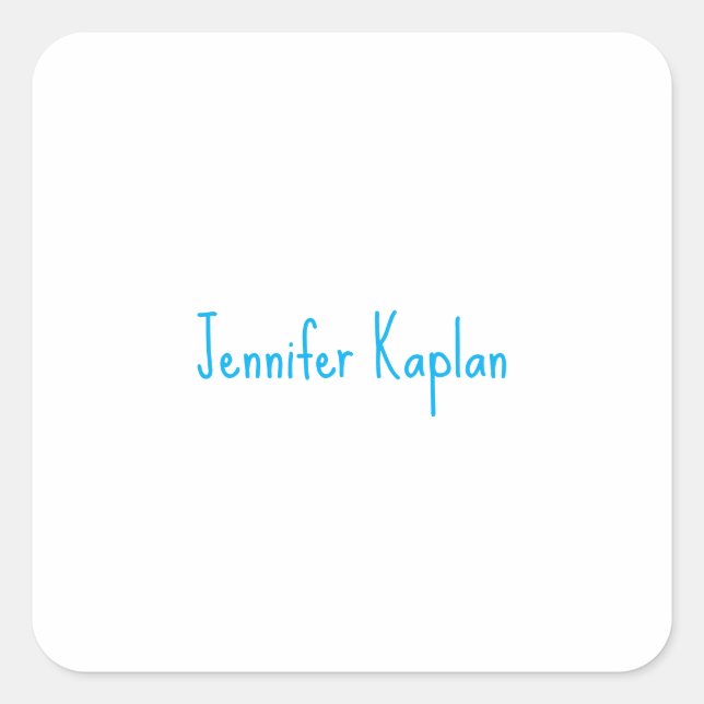 Plain Minimalist Professional Casual Handwriting Square Sticker (Front)