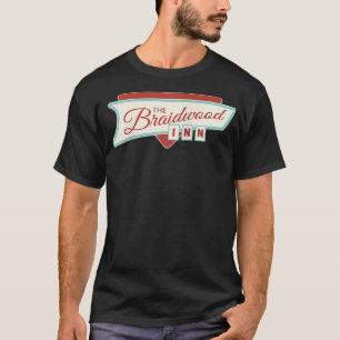 Plains, Trains, & Automobiles  Braidwood Inn Funny T-Shirt