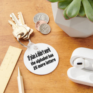 Plan A Motivational Quote  Keychain