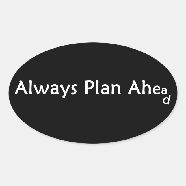 Plan Ahead Stickers (Front)