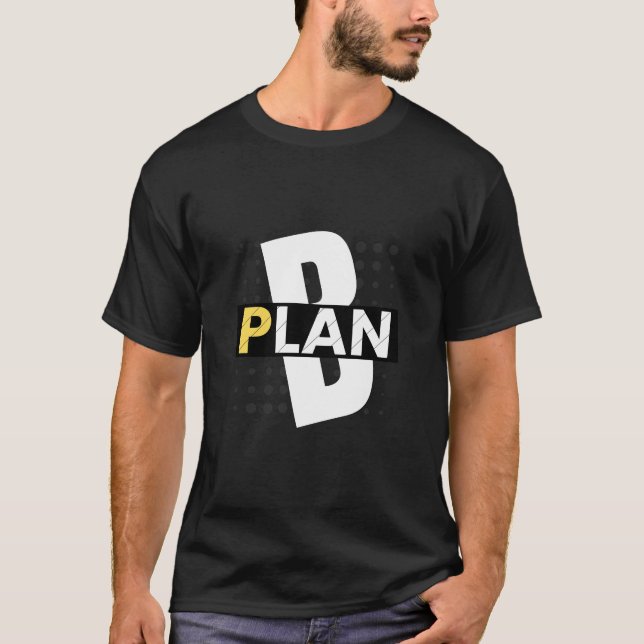 PLAN B T-Shirt (Front)