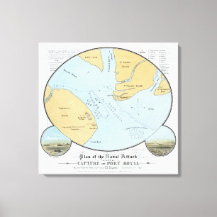 Plan of the Naval Attack And Capture of Port Royal Canvas Print