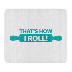 Planche À Découper C'est comment je roule