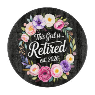 Planche À Découper Cette fille est retraitée 2026 Floral Retiret