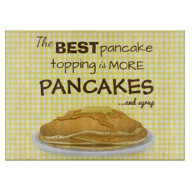 Planche À Découper Citation de coupure de crêpes et sirop (Devant)